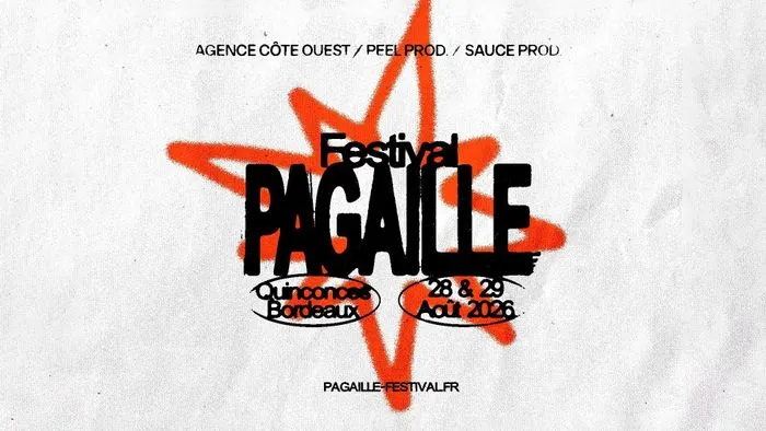 Cartel del Festival Pagaille en Burdeos los 28 y 29 de agosto de 2026, organizado por Agence Côte Ouest, PFEL Prod y Sauce Prod