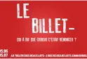 Cartel rojo del Théâtre des Beaux Arts de Bordeaux para la obra « Le Billet » del 5 al 7 de junio, con la pregunta « ¿Quién dijo que elegir era renunciar? »